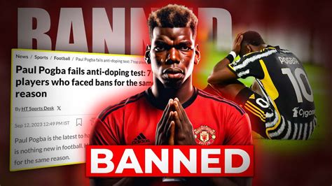 why is paul pogba banned